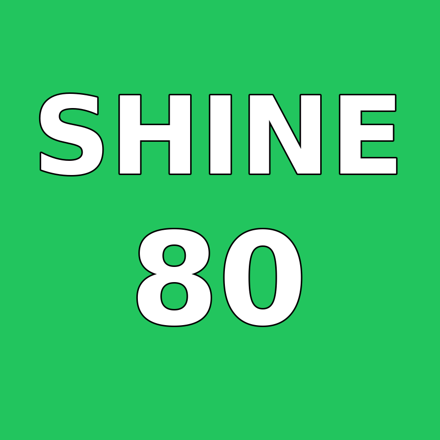 SHINE Score 80